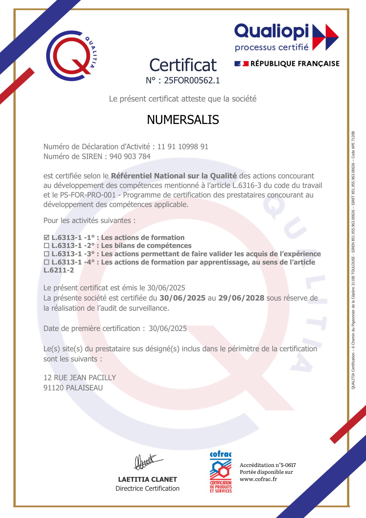 Certificat Qualiopi n° 25FOR00562.1 délivré à Numersalis par QUALITIA Certification, valable du 30 juin 2025 au 29 juin 2028
